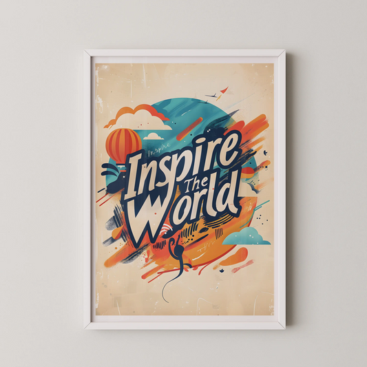 A kinetic vintage poster featuring the words Inspire The World in bold typography with abstract colorful elements and a hot air balloon.