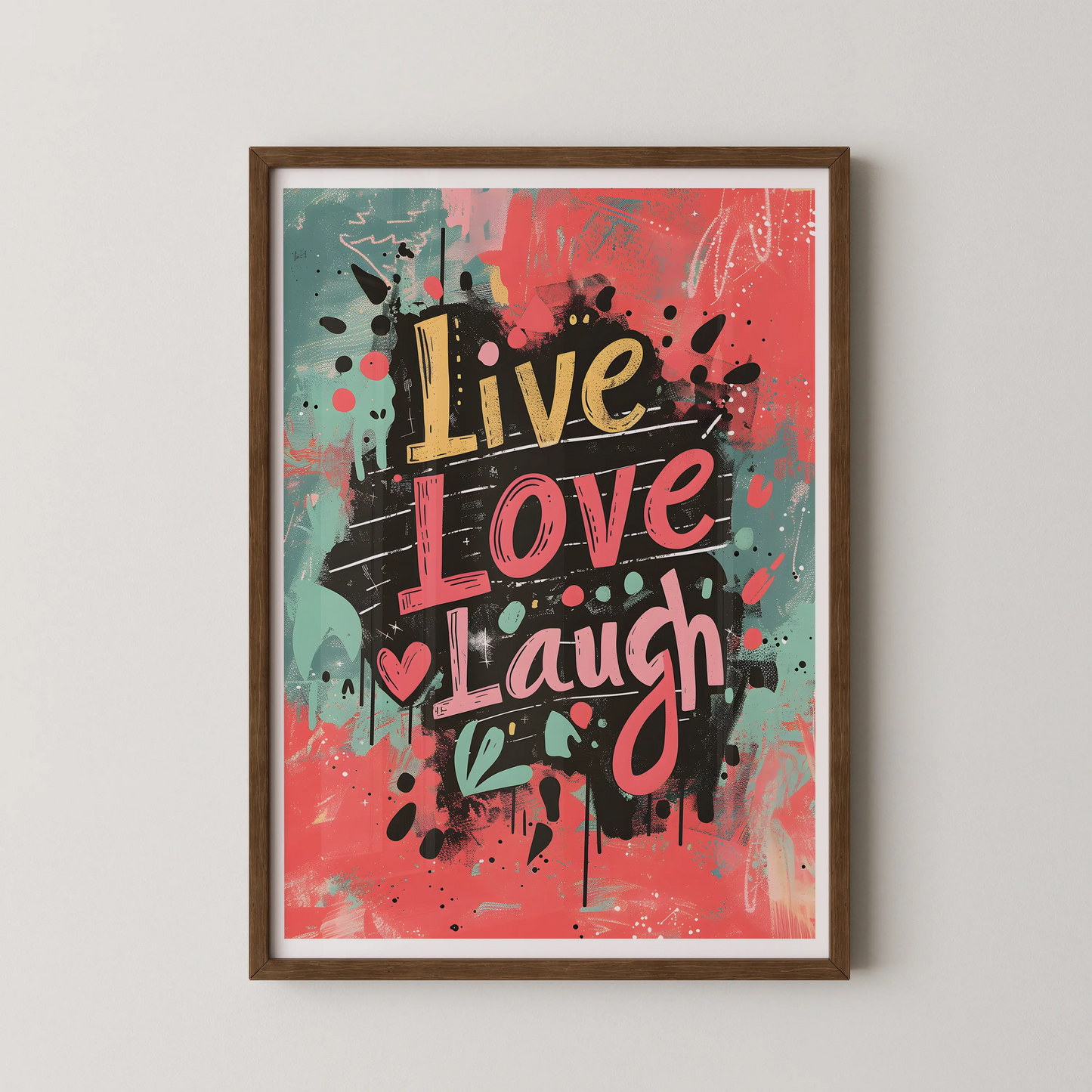 A graffiti-style typography poster with the words Live Love Laugh in a modern, urban art style.