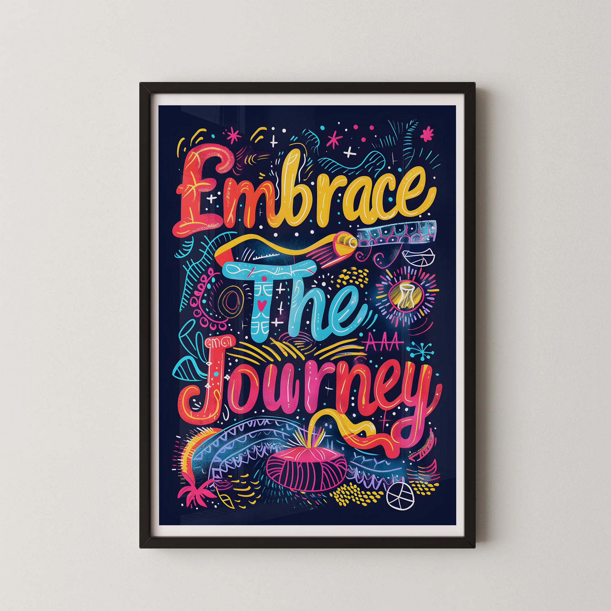 A modern typographic poster featuring the text 'Embrace The Journey' with vibrant neon lettering and decorative doodles.
