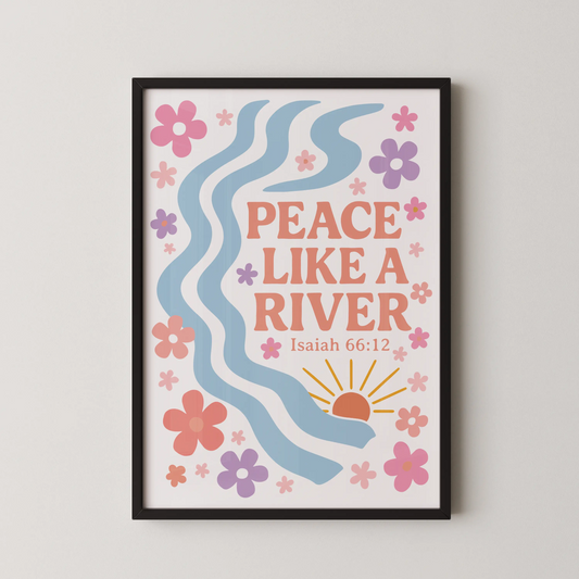 A modern minimalist wall art poster featuring the text 'Peace Like a River' with a gentle river and flowers.