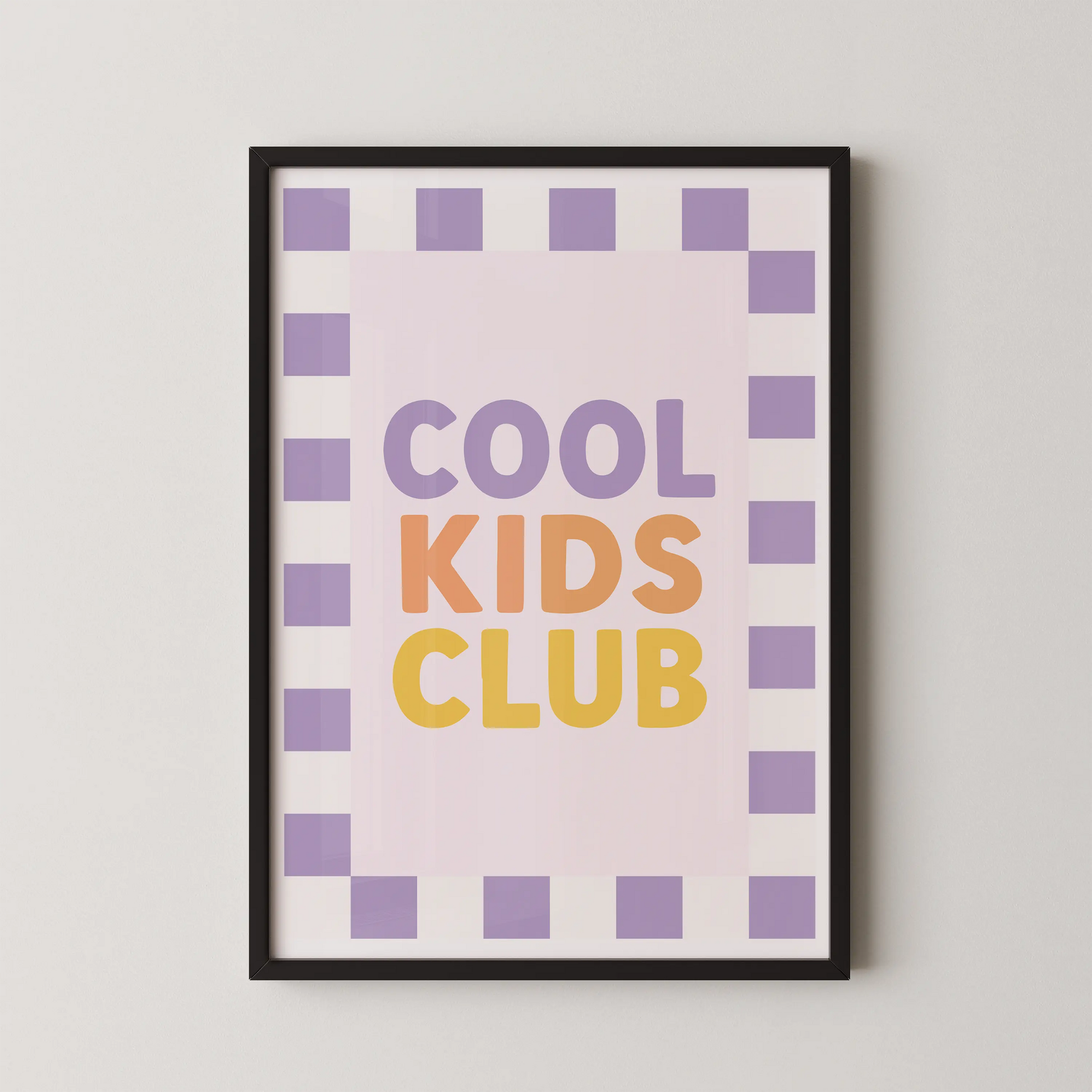 A graphic wall art print with bold vector typography spelling out COOL KIDS CLUB in pastel colors with a checkerboard border, in a Pop Art style.